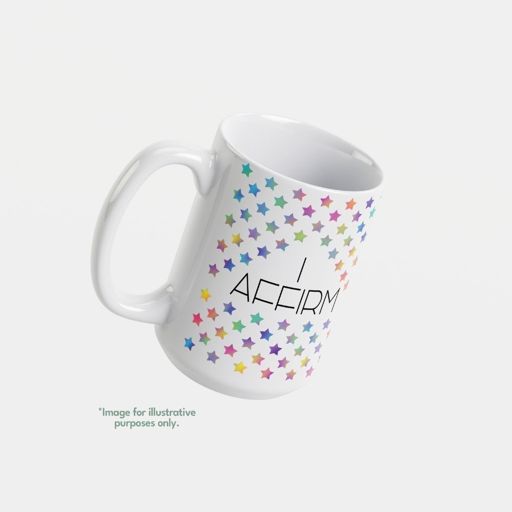 15oz intentional mug I AFFIRM with fill-in phrase Today I feel...