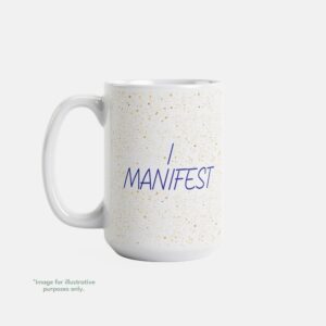 I MANIFEST - I attract...